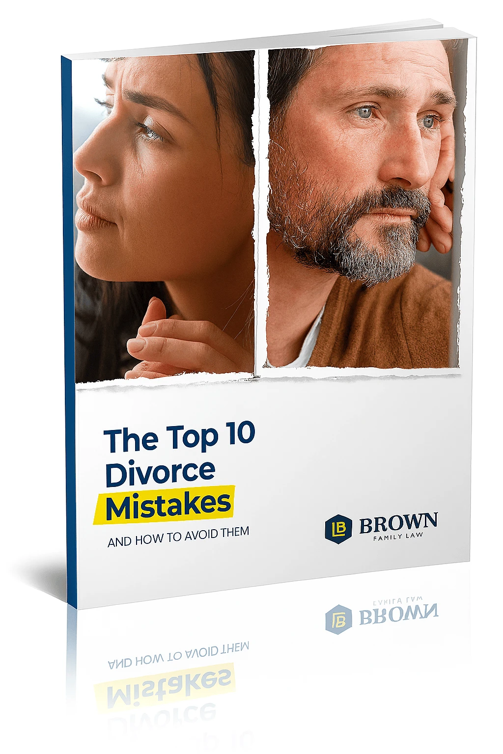 The Top 10 Divorce Mistakes
